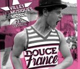 23 ème Festival VILLES DES MUSIQUES DU MONDE  » DOUCE FRANCE  » du 9 octobre au 9 novembre 2020