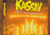 KASSAV – 40 ans  2CD / 2DVD