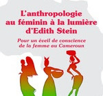 L’anthropologie au féminin à la lumière d’Edith Stein