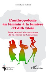 L’anthropologie au féminin à la lumière d’Edith Stein
