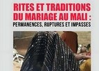 Rites et traditions du mariage au Mali