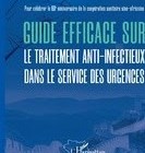 Guide efficace sur le traitement anti infectieux dans le service des urgences