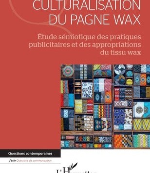 Culturalisation du pagne wax