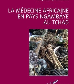 La médecine africaine en pays ngàmbáye au Tchad